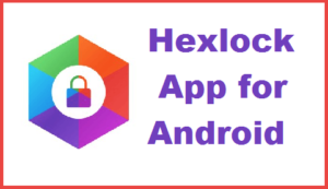 Hexlock app for android