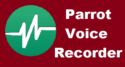 Parrot Voice recorder