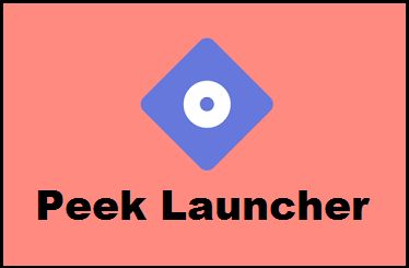 Peek Launcher