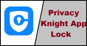 Privacy Knight app locker
