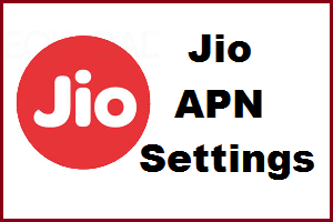 Change Jio APN Settings