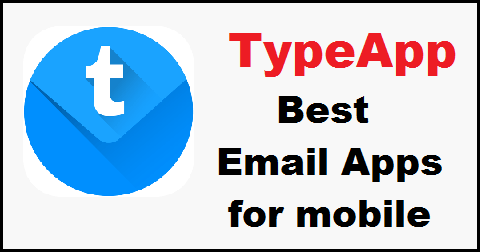 Best Email Apps for Android