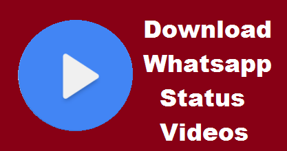 WhasApp Status videos mx player