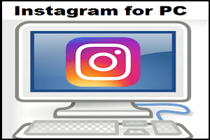 Instagram for PC