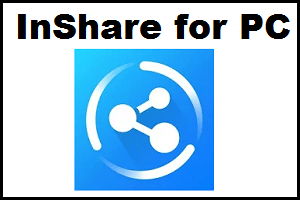 InShare App for PC