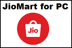 JioMart App for PC