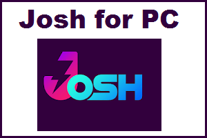 Josh Short Video app for PC