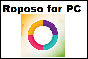 Roposo for PC