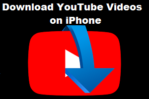 Download YouTube videos on iPhone