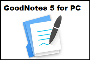 GoodNotes 5 for PC