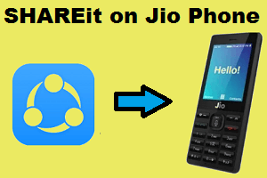SHAREit on Jio Phone