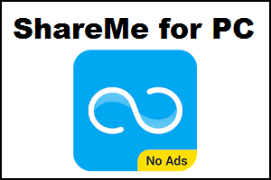 ShareMe for PC