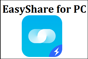 EasyShare for PC