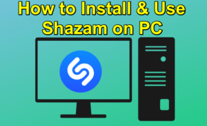 Shazam on PC