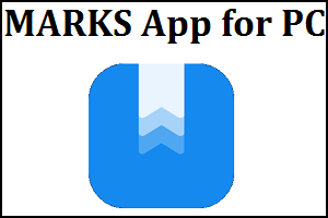 MARKS App for PC