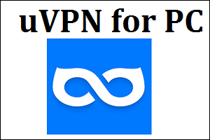 uVPN for PC