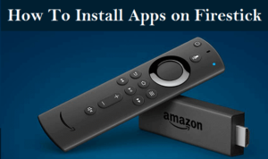 install apps on Firestick
