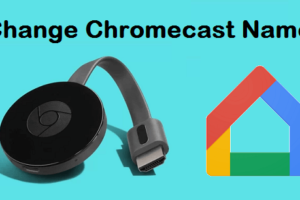 Change Chromecast Name