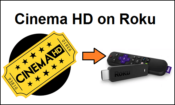 How to Install Cinema HD on Roku