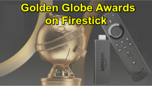 Golden Globe Awards on Firestick