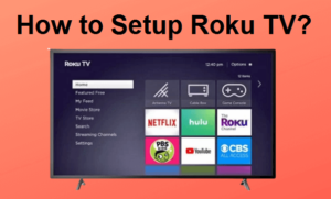 Roku TV Setup