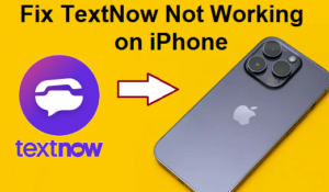 TextNow not Working on iPhone4
