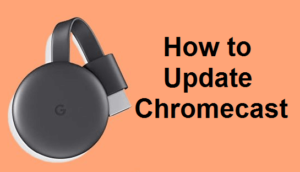Update Chromecast