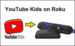 YouTube Kids on Roku