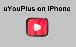 uYouPlus on iPhone