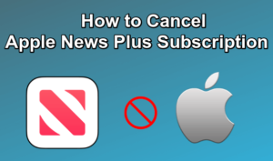 Cancel Apple News Plus Subscription