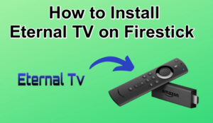 Eternal TV on Firestick