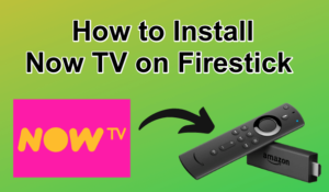Now TV on Firestick