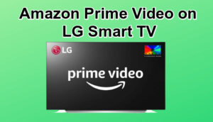 Amazon Prime on LG Smart TV