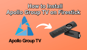 Apollo Group TV on Firestick