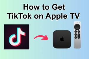 TikTok on Apple TV
