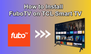 FuboTV on TCL Smart TV