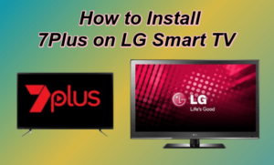 7Plus on LG Smart TV