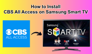 CBS All Access on Samsung TV