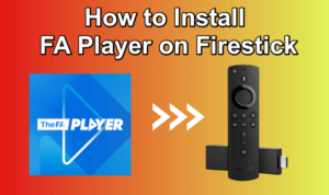 FA Player on Firestick