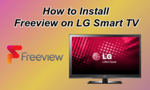 Freeview on LG Smart TV