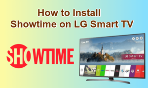 Showtime on LG Smart TV