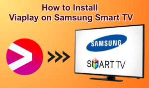 Viaplay on Samsung Smart TV