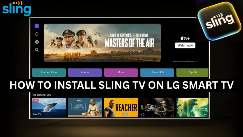 How To Install Sling TV on LG Smart TV